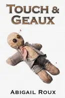 Book cover of Touch & Geaux