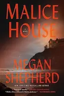 Book cover of Malice House