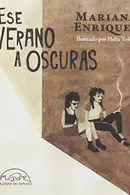 Book cover of Ese verano a oscuras