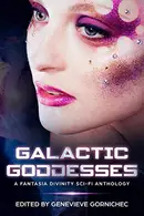 Book cover of Galactic Goddesses
