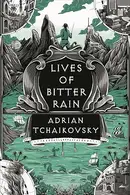 Book cover of Lives of Bitter Rain