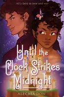 Book cover of Until the Clock Strikes Midnight