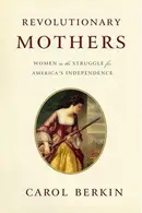 Book cover of Revolutionary Mothers