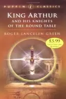 Book cover of King Arthur and His Knights of the Round Table