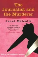 Book cover of The journalist and the murderer