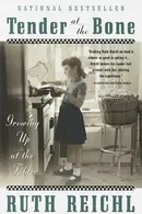 Book cover of Tender at the bone