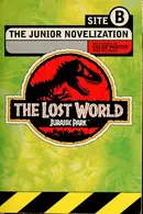 Book cover of The Lost World: Jurassic Park (The Junior Novelization)