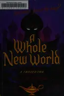 Book cover of A whole new world