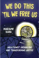 Book cover of We Do This 'Til We Free Us