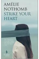 Book cover of Frappe-toi le cœur