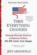 Book cover of Then everything changed