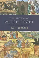 Book cover of The History of Witchcraft