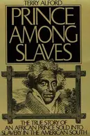 Book cover of Prince among slaves