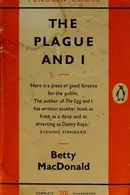 Book cover of The plague and I.