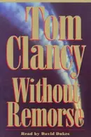 Book cover of Without Remorse
