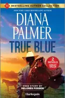 Book cover of True Blue and Sheriff in the Saddle
