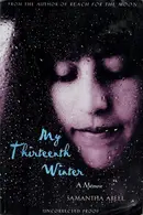 Book cover of My thirteenth winter