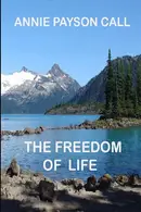 Book cover of The Freedom of Life