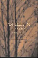 Book cover of The Hill of Dreams