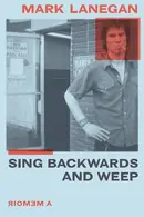Book cover of Sing Backwards and Weep
