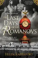 Book cover of The last days of the Romanovs