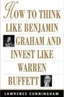 Book cover of How To Think Like Benjamin Graham and Invest Like Warren Buffett