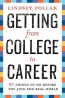Book cover of Getting from College to Career