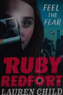 Book cover of Ruby Redfort feel the fear