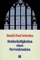 Book cover of Denkwürdigkeiten eines Nervenkranken