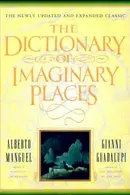 Book cover of The dictionary of imaginary places