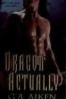 Book cover of Dragon actually