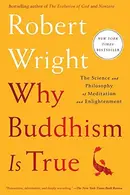 Book cover of Why Buddhism is True