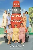 Book cover of The astronaut wives club