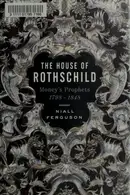 Book cover of The House of Rothschild, Vol. 1