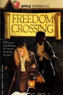Book cover of Freedom Crossing
