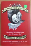 Book cover of Blood, Bones & Butter