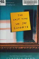 Book cover of The last time we say goodbye