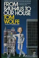 Book cover of From Bauhaus to Our House