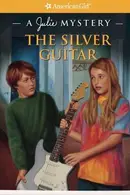 Book cover of The Silver Guitar A Julie Mystery