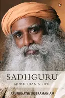 Book cover of Sadhguru, more than a life
