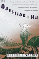 Book cover of The question of Hu