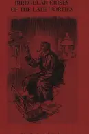 Book cover of Irregular Crises of the Late Forties