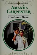 Book cover of A Solitary Heart
