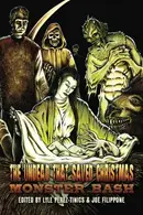 Book cover of The Undead That Saved Christmas: Vol 3 Monster Bash!