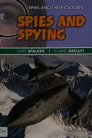 Book cover of Spies and their gadgets