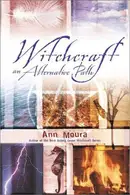 Book cover of Witchcraft An Alternative Path