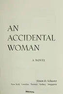 Book cover of An accidental woman