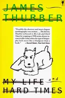 Book cover of My Life and Hard Times (Rep)