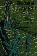 Book cover of MYSTERY OF THE DEAD END FARM