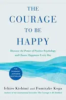 Book cover of The Courage to Be Happy
